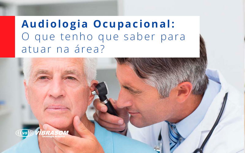 Audiologia Ocupacional