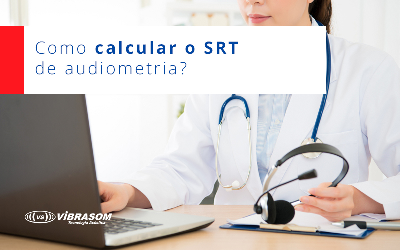 Como calcular o SRT
