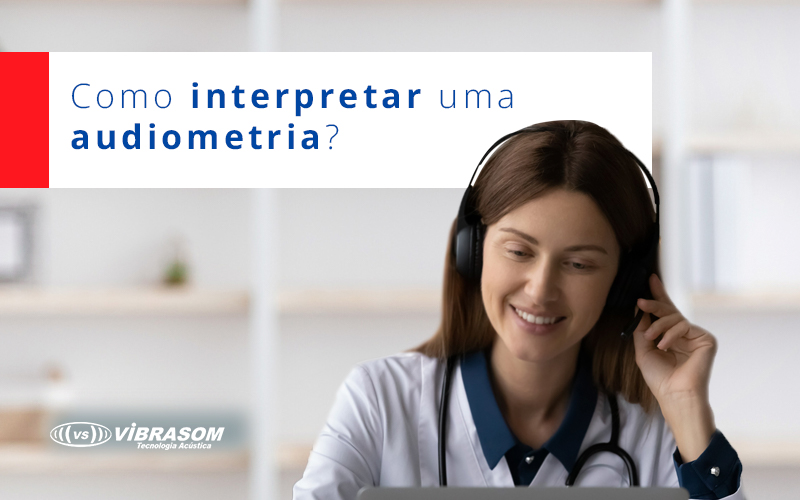 Interpretar uma audiometria