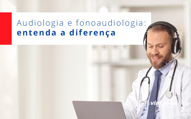 Audiologia e fonoaudiologia