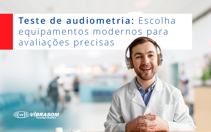 Teste de audiometria