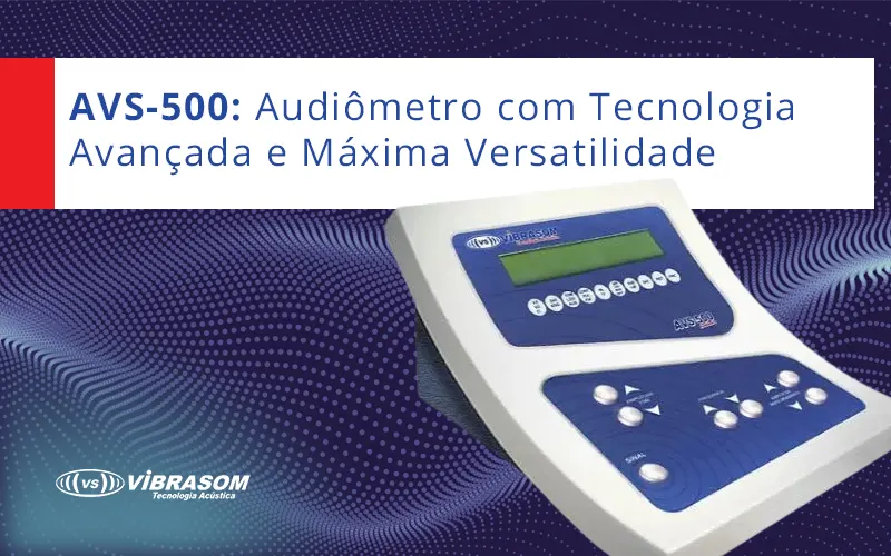 Tecnologia Avançada do AVS-500
