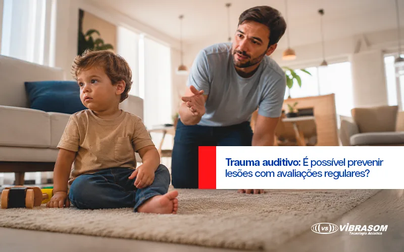 Trauma auditivo